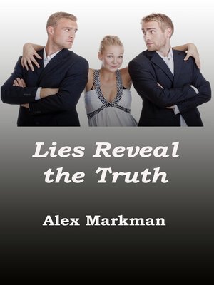 cover image of Lies Reveal the Truth